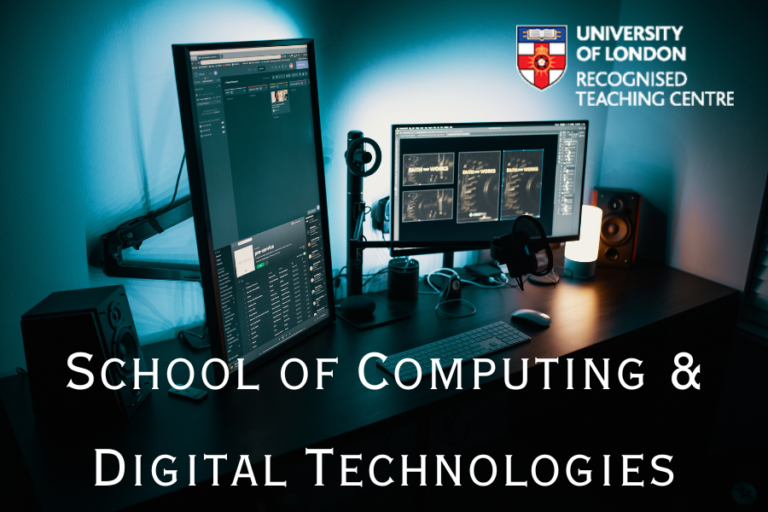 School of Computing & Digital Technologies